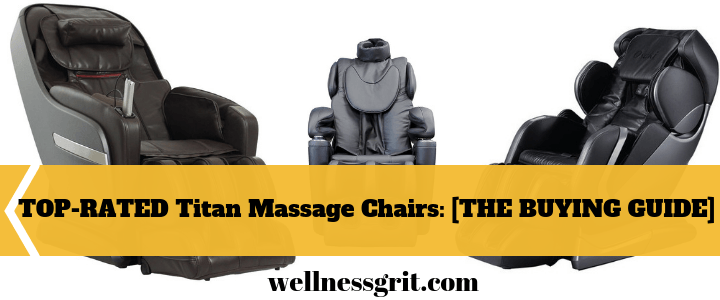 Best Titan Massage Chairs